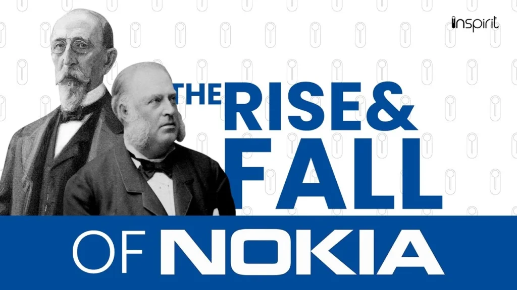 the rise & fall of Nokia