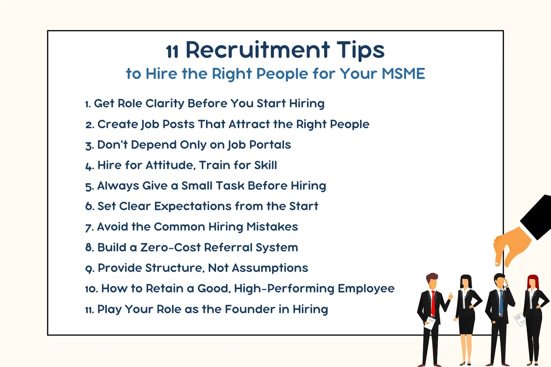 11 Recruitment Tips to Hire the Right People